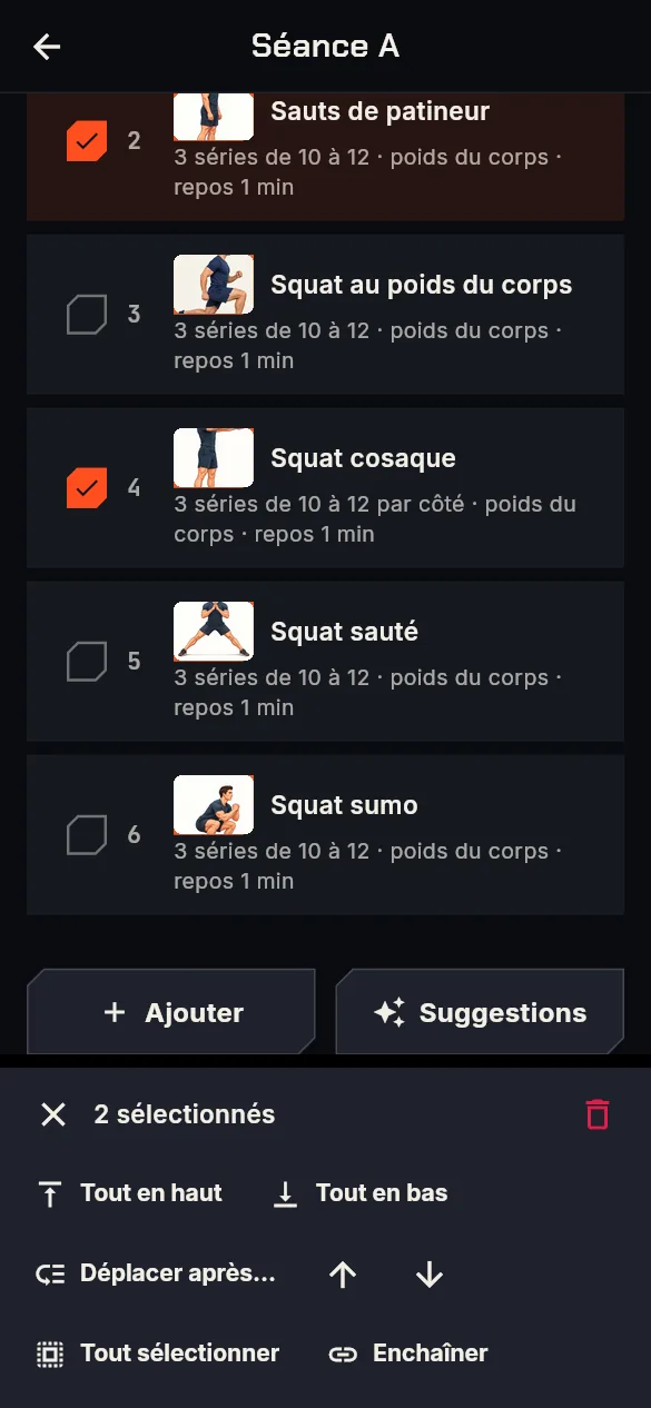 Séance en préparation : exercices sélectionnés pour les déplacer, les supprimer ou les enchaîner en superset