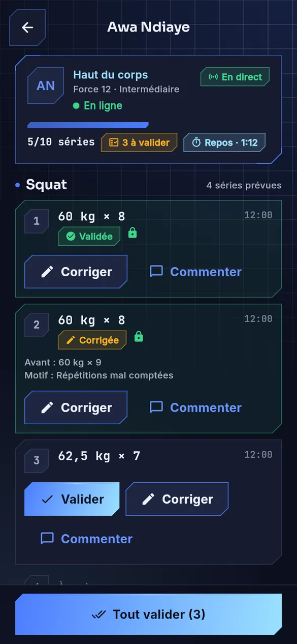 Séance suivie par le coach : séries validées, corrigées et commentées